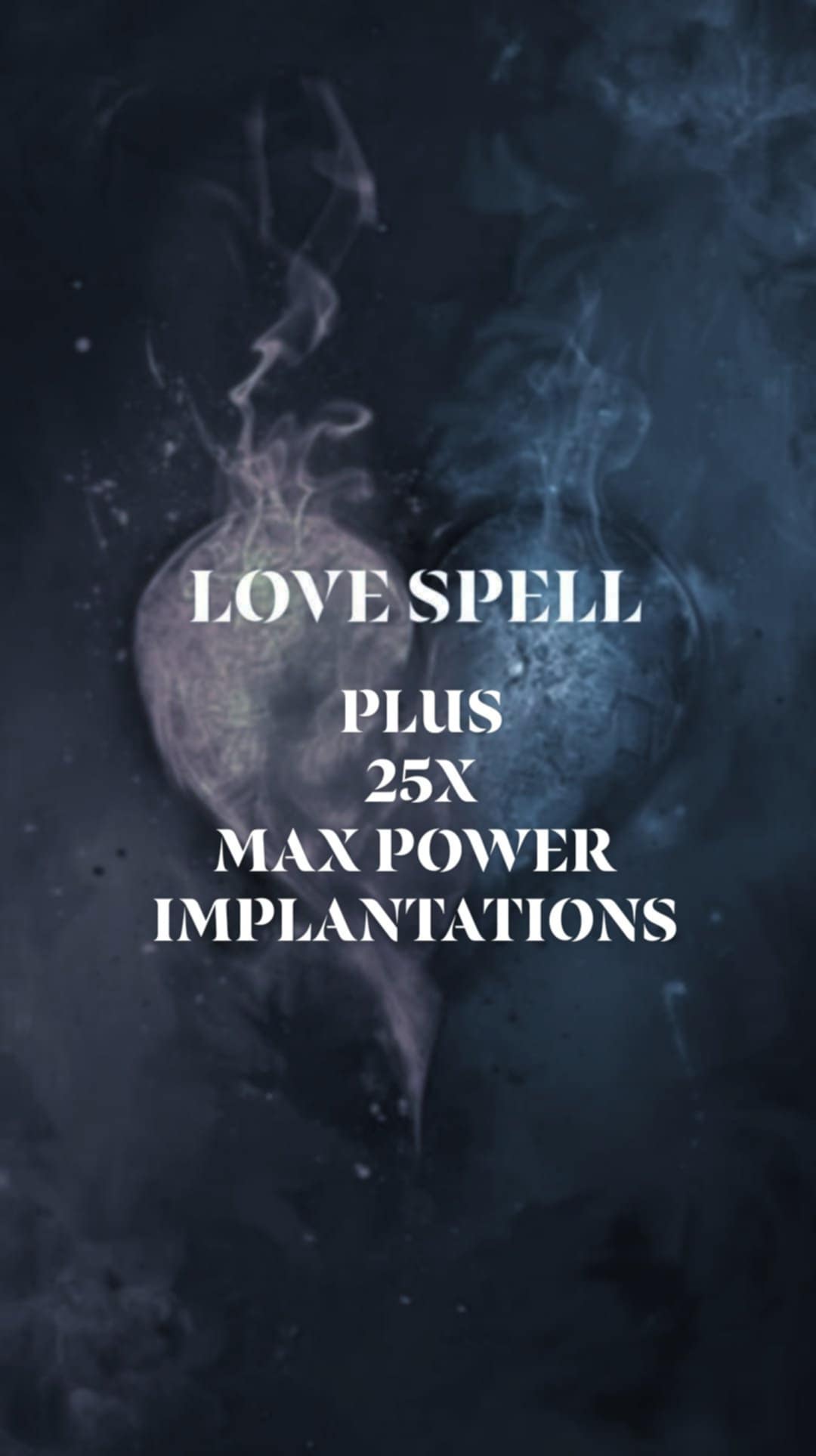 Love Spell Plus 25x Max Power Implantations
