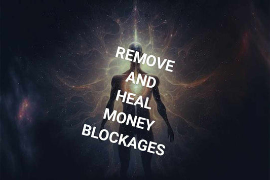 I Will Remove and Heal Money Blocks
