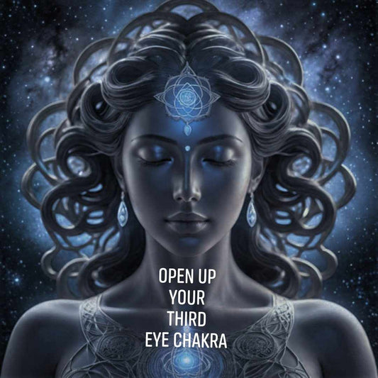 Open Up Your Third Eye Chakra